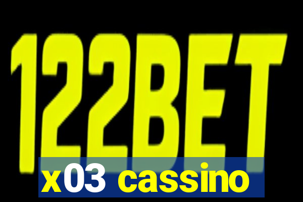 x03 cassino